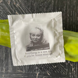 Big House Condoms, Anything is a sex toy if you're brave enough.