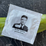 Big House Condoms, Willie needs protection.