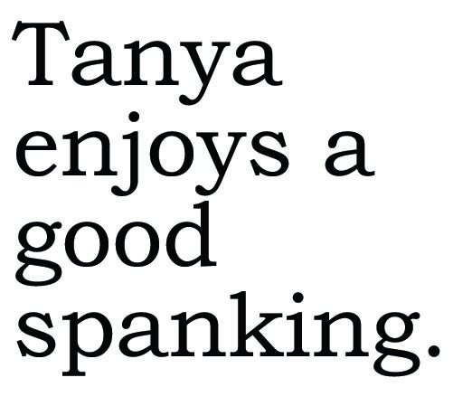 Big House Greetings, Tanya enjoys a good spanking.