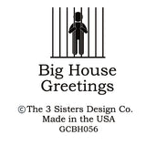 Big House Greetings, Fiona is on Santa's naughty list.