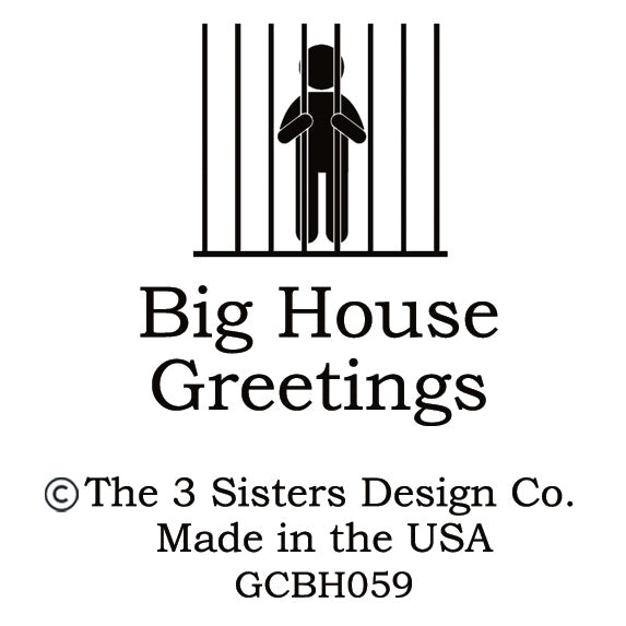 Big House Greetings, Billy used his one phone call for a large pepperoni pizza.
