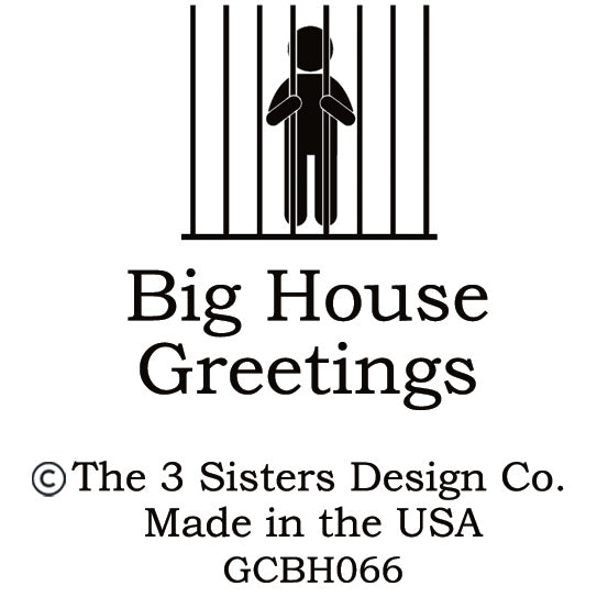 Big House Greetings, It's going to have to look like an accident. - Alma