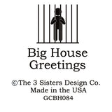 Big House Greetings, Frannie always wanted to be someone. Perhaps she should have been more specific.