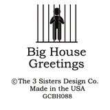 Big House Greetings, Edna is having a come to Jesus moment.