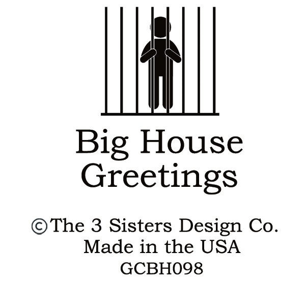 Big House Greetings, There's a third time for everything.