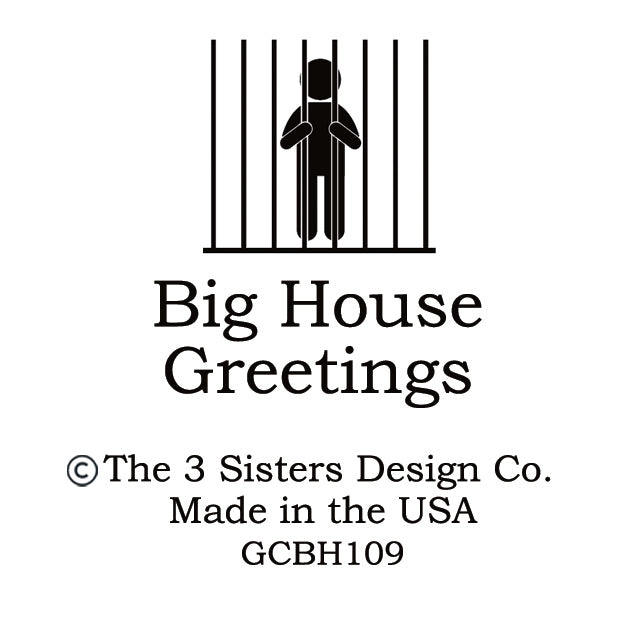 Big House Greetings, Maybe Betty should hae taken no for an answer.