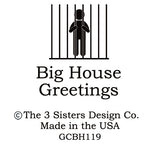 Big House Greetings, Buck didn't put enough 'yippee' in his 'ki yay'.