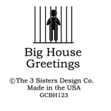 Big House Greetings, In dog wine, she only had 2 glasses.