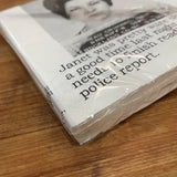 Big House Napkins, Janet was pretty sure she had a good time last night, but she needs to finish reading the police report.