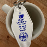 Motel Key Fobs, Latte Larry's