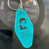 Motel Key Fobs, Elvis Presley, Thank you, Thank you very much.