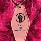 Motel Key Fobs, Fuck the patriarchy