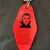 Motel Key Fobs, Dracula, Listen to them. Children of the night. What music they make.