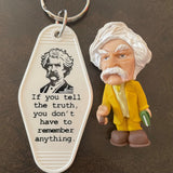 Motel Key Fobs, Mark Twain, If you tell the truth, you don't have to remember anything.
