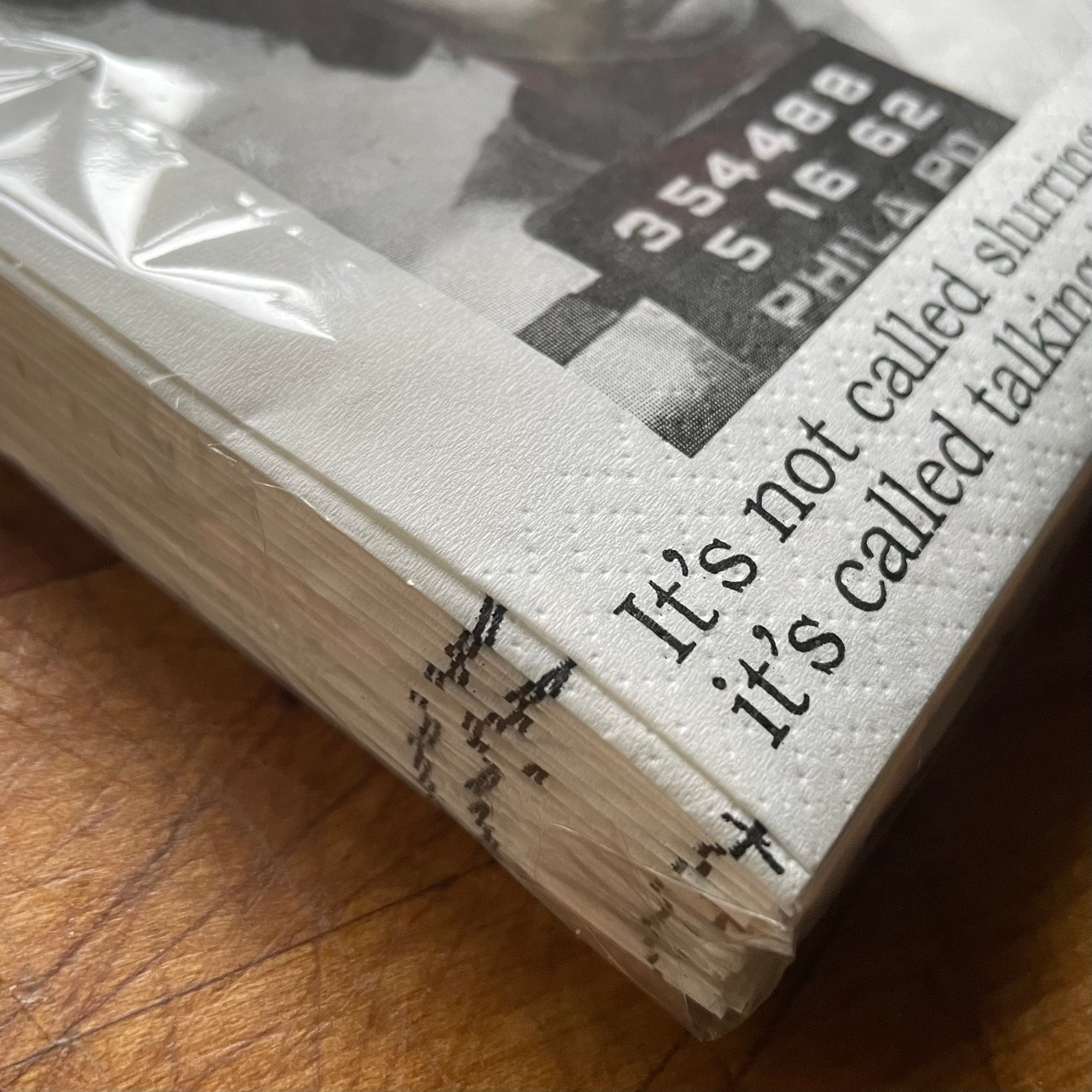Big House Napkins, It's not called slurring your words, it's called talking in cursive