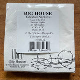 Big House Napkins, Clay never drinks unless he's alone or with somebody.