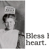 Big House Postcard, Bless her heart.