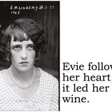 Big House Postcard, Evie followed her heart and it led her to wine.