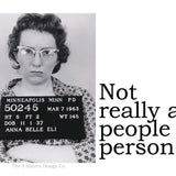 Big House Sticker, Not really a people person.