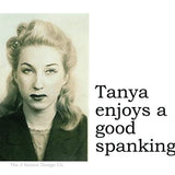 Big House Sticker, Tanya enjoys a good spanking.