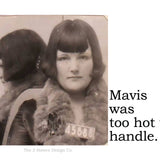 Big House Sticker, Mavis is too hot to handle.