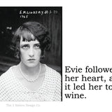 Big House Sticker, Evie followed her heart and it led her to wine.